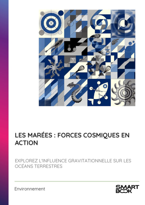Les marées : forces cosmiques en action