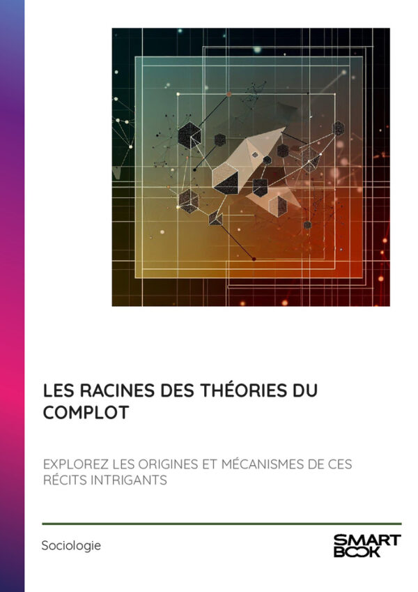 Les Racines des Théories du Complot