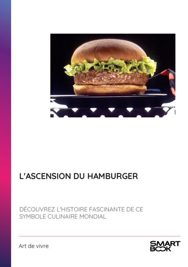 L'ascension du hamburger