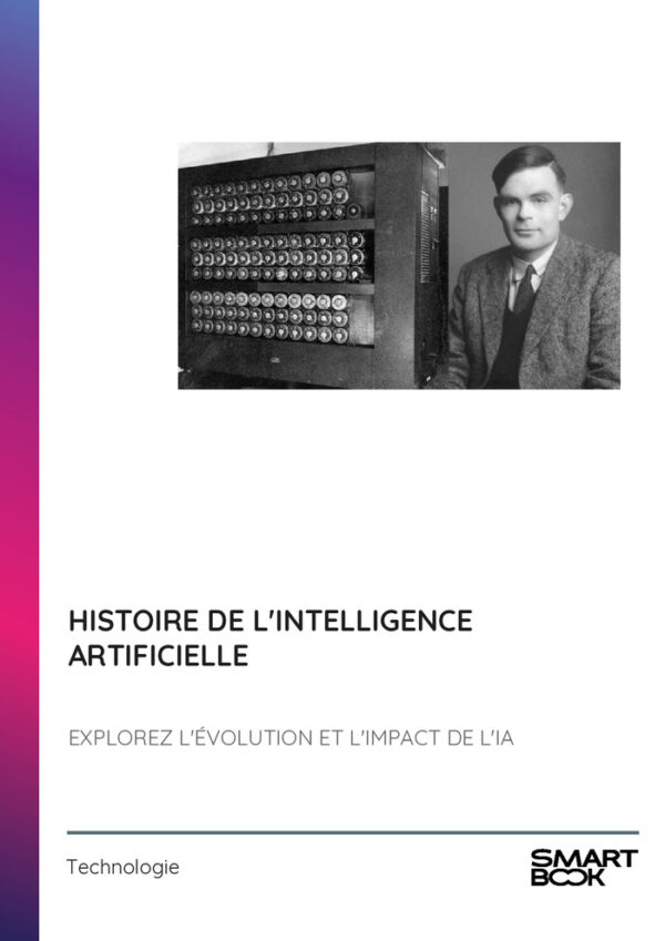 Histoire de L'Intelligence Artificielle