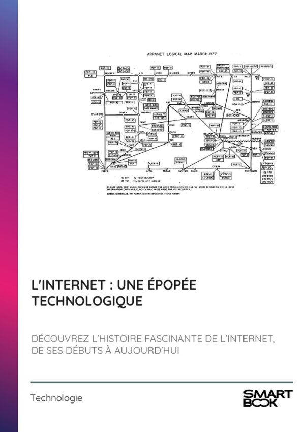 L'Internet : Une Épopée Technologique