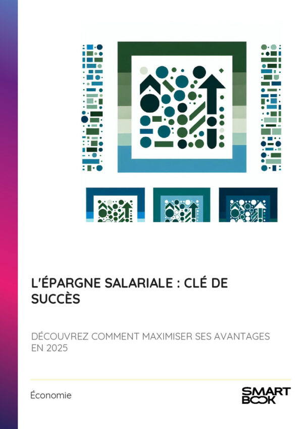 L'épargne salariale : clé de succès