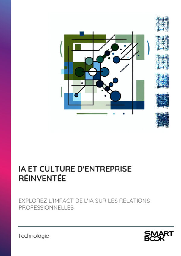 IA et Culture d'Entreprise Réinventée