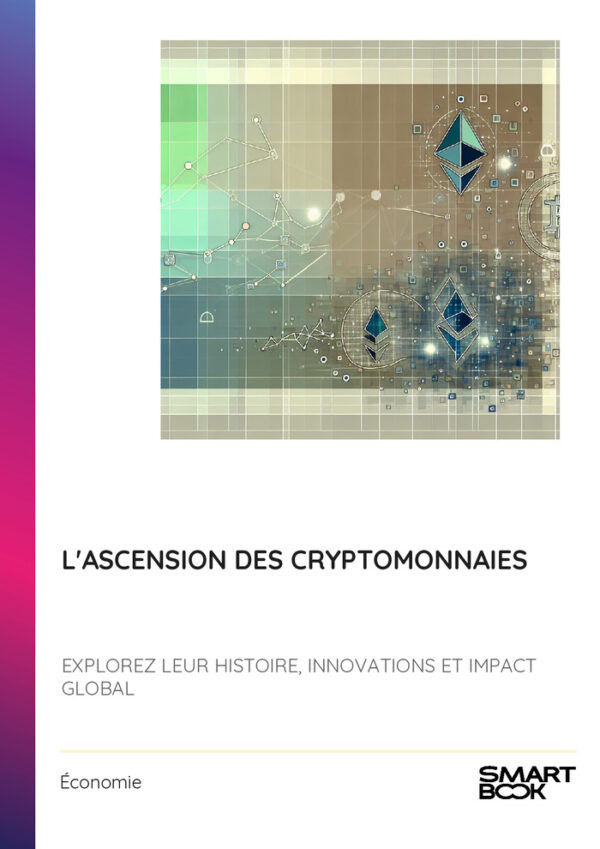 L'ascension des cryptomonnaies